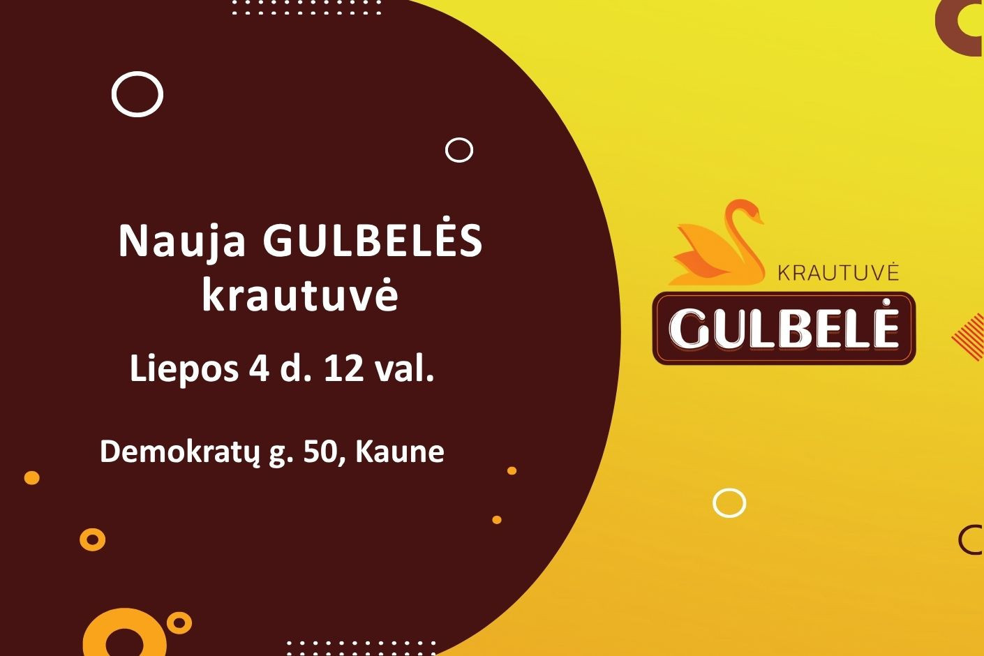 Nauja „Gulbelės“ krautuvė Kaune, Demokratų g. 50
