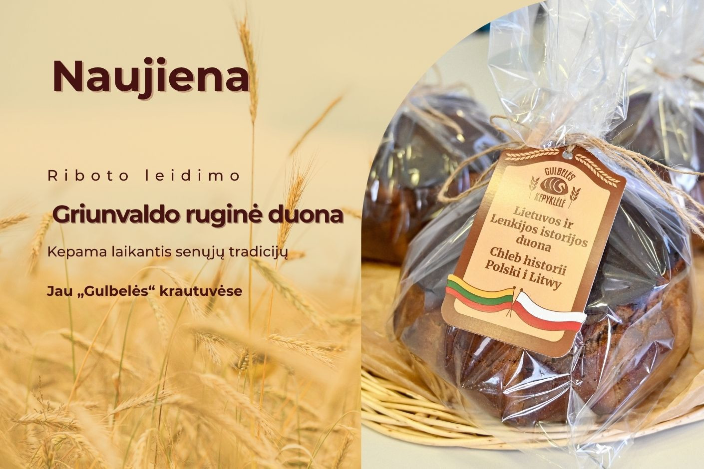 Istorinė riboto leidimo GIUMVALDO duona. ieškokite „Gulbelės“ krautuvėse