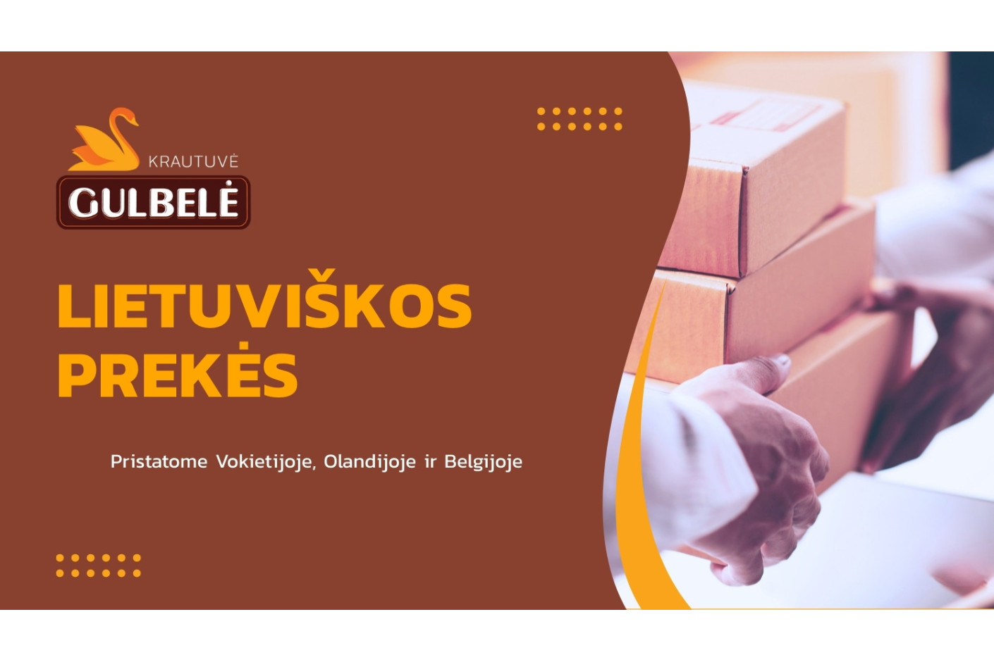 Lietuviškos prekės – dabar ir Vokietijoje, Olandijoje bei Belgijoje!
